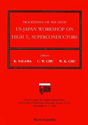 【预订】HIGH TC SUPERCONDUCTORS - PROCEEDINGS OF THE 6TH ANNUAL US-JAPAN WORKSHOP