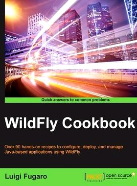 预订 WildFly Cookbook WildFly食谱: 9781784392413