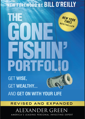 【预订】The Gone Fishin’ Portfolio: Get Wise, Get Wealthy...and Get on with Your Life
