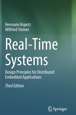 【预订】Real-Time Systems: Design Principles for Distributed Embedded Applic 9783031119910