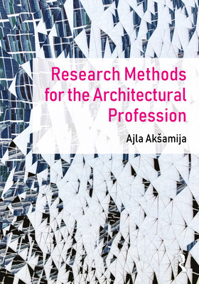 【预订】Research Methods for the Architectural Profession 9780367433970