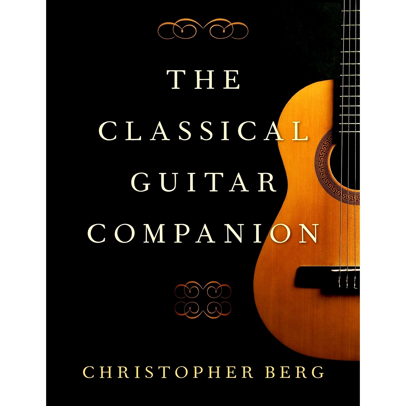 现货 The Classical Guitar Companion 古典吉他指南: 9780190051112