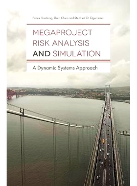 预订 Megaproject Risk Analysis and Simulation: A Dynamic Systems Approach 大型项目风险分析和模拟：动态系统方法: 97817863