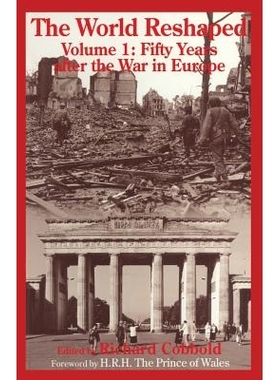 预订 The World Reshaped: Volume 1: Fifty Years after the War in Europe: 9780333654538