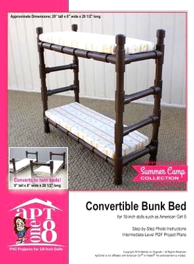预订 Convertible Bunk Bed: Intermediate-Level PVC Project for 18-inch Dolls: 9781535260770