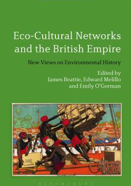 [预订]Eco-Cultural Networks and the British Empire 9781474294393