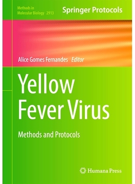 预订 Yellow Fever Virus: Methods and Protocols 黄热病病毒：方法与协议: 9781071644577
