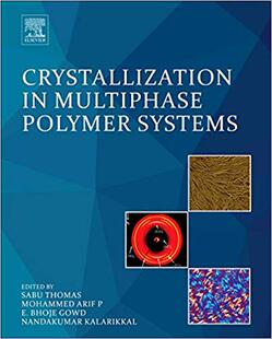 【预售】Crystallization in Multiphase Polymer Systems