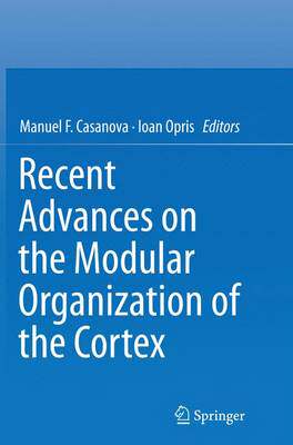 【预订】Recent Advances on the Modular Organization of the Cortex
