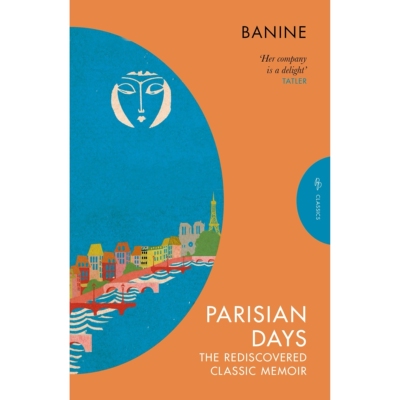 预订 巴黎时光重新发现的经典回忆录 Pushkin Press Classics 人物传记 回忆录 Parisian Days The Rediscovered Classic Memoir 9
