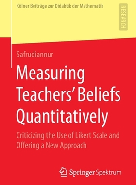 【预订】Measuring Teachers’ Beliefs Quantitatively