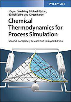 【预售】Chemical Thermodynamics For Process Simulation 2E