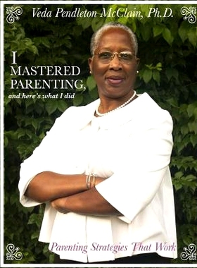 预订 I Mastered Parenting, and Here’s What I Did: Parenting Strategies That Work: 9781517030551