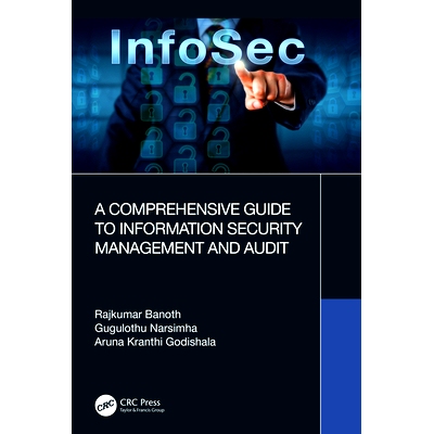 预订 A Comprehensive Guide to Information Security Management and Audit 信息安全管理与审计综合指南: 9781032344478