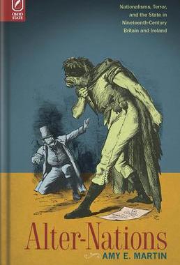 [预订]Alter-Nations: Nationalisms, Terror, and the State in Nineteenth-Century Britain and Ireland 9780814256640