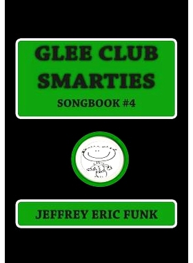 预订 Glee Club Smarties Songbook 4: 9781480187313