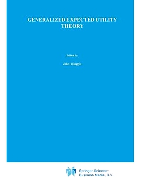 预订 Generalized Expected Utility Theory: The Rank-Dependent Model: 9789401049665