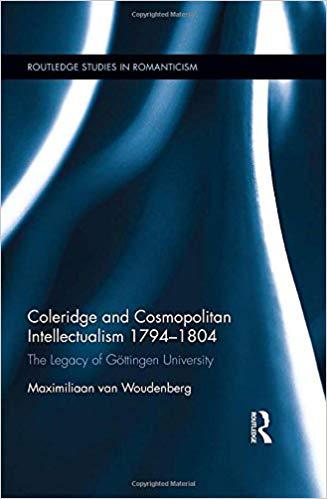【预售】Coleridge and Cosmopolitan Intellectualism 1794–1804