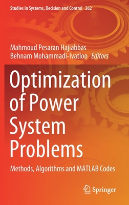 【预订】Optimization of Power System Problems: Methods, Algorithms and MATLAB Codes
