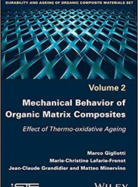 【预售】Mechanical Behaviour Of Organic Matrix Composites