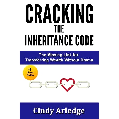 预订 CRACKING the Inheritance Code: The Missing Link for Transferring Wealth Without Drama: 9780982695364