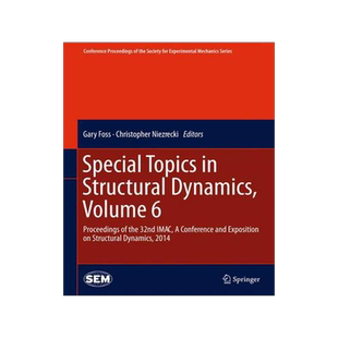 预订 Special Topics in Structural Dynamics, Volume 6