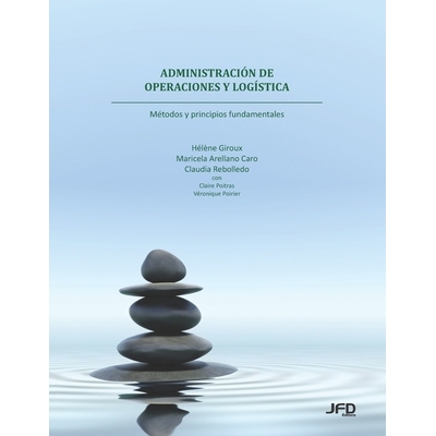 预订 Administración de operaciones y logística: métodos y principios fundamentales: metodos y principios fundamentale