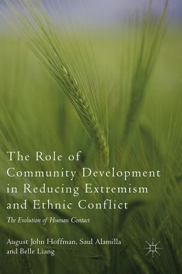 【预订】The Role of Community Development in Reducing Extremism and Ethnic Conflict