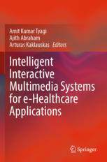 【预订】Intelligent Interactive Multimedia Systems for e-Healthcare Applicat 9789811665448