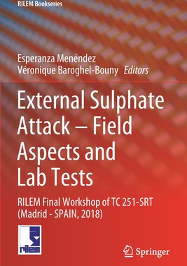 【预订】External Sulphate Attack – Field Aspects and Lab Tests