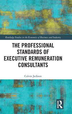 [预订]The Professional Standards of Executive Remuneration Consultants 9781032078588