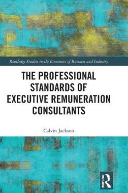 [预订]The Professional Standards of Executive Remuneration Consultants 9781032078588