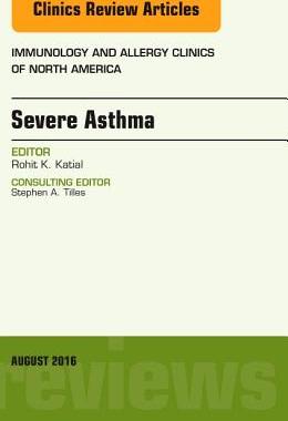 【预订】Severe Asthma, An Issue of Immunology and Allergy Clinics of North America