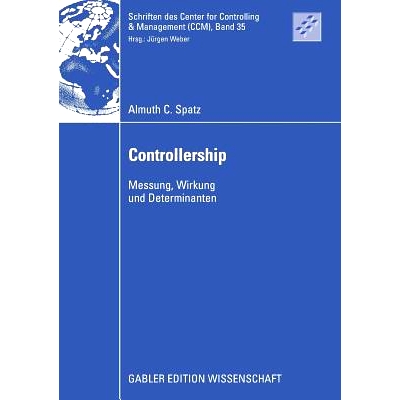 预订 Controllership: Messung, Wirkung und Determinanten: 9783834914378