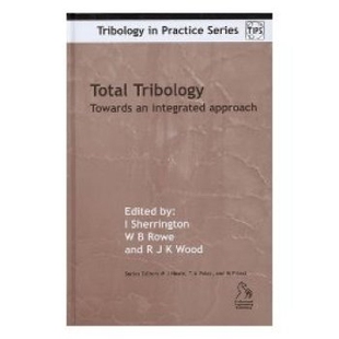 Approach 9781860583933 Tribology 提示 全面摩擦学：走向综合研究 Tips Integrated Towards Total 预订