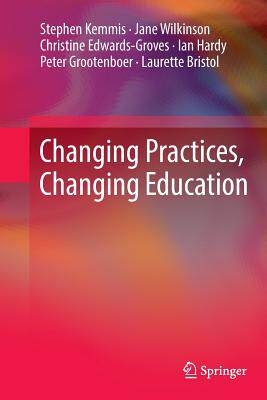 【预订】Changing Practices, Changing Education