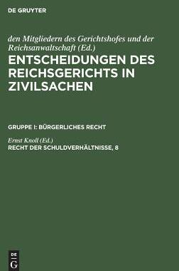 【预订】Recht der Schuldverhältnisse, 8 9783110237214