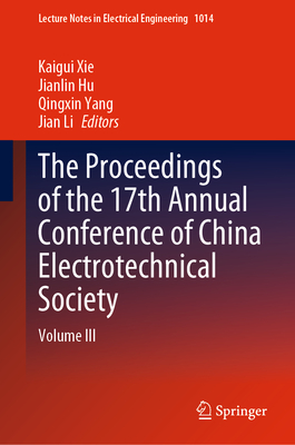 [预订]The Proceedings of the 17th Annual Conference of China Electrotechnical Society