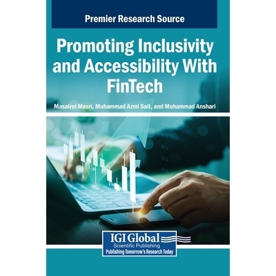 预订 Promoting Inclusivity and Accessibility With FinTech: 9798337311128