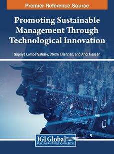 Sustainable Management Through Innovation Promoting Technological 9781668499795 预订