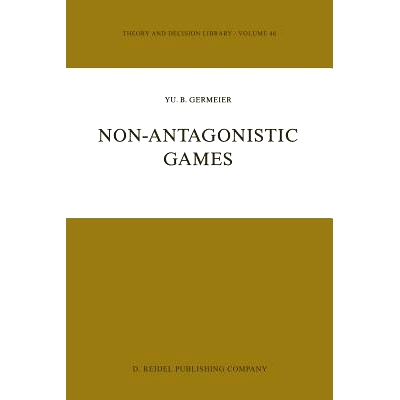 预订 Non-Antagonistic Games: 9789401088763