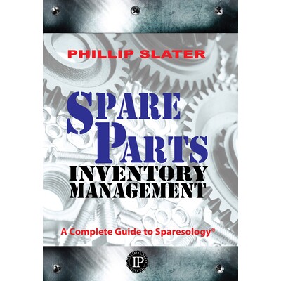 预订 Spare Parts Inventory Management: A Complete Guide to Sparesology 备件库存管理: 9780831136086