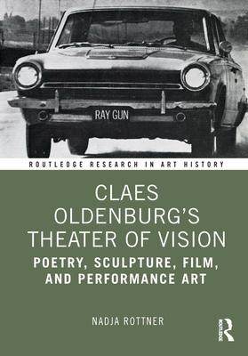 [预订]Claes Oldenburg’s Theater of Vision 9781032449883