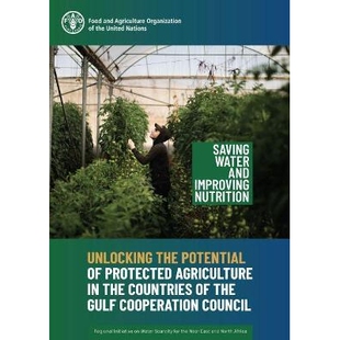 Unlocking Protected 预订 Countries Council Potential Cooperation the 释放海湾合作委员 Gulf Agriculture