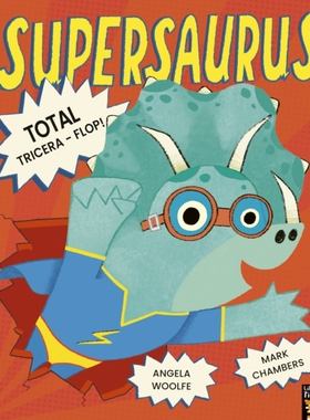 预订 Supersaurus: Total Tricera-Flop! 超龙：完全三角龙翻版！: 9781801045773