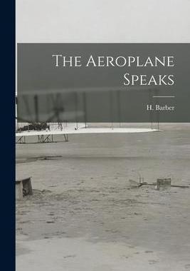 [预订]The Aeroplane Speaks 9781015988354