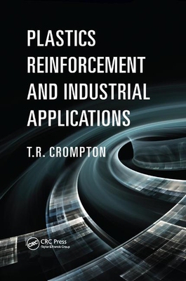 【预订】Plastics Reinforcement and Industrial Applications