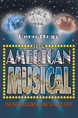 【预售】The American Musical and the Formation of National Identity