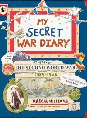 预订 My Secret War Diary, by Flossie Albright 我的秘密战争日记，作者：弗洛西·奥尔布赖特: 9781406331998