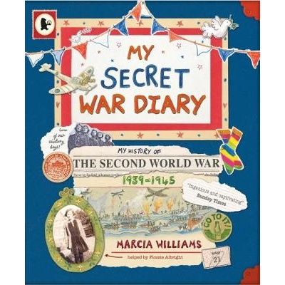 预订 My Secret War Diary, by Flossie Albright 我的秘密战争日记，作者：弗洛西·奥尔布赖特: 9781406331998